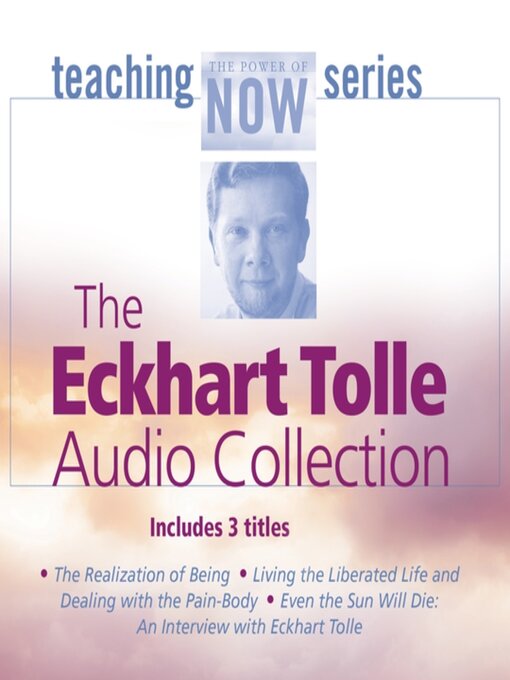 Title details for The Eckhart Tolle Audio Collection by Eckhart Tolle - Wait list